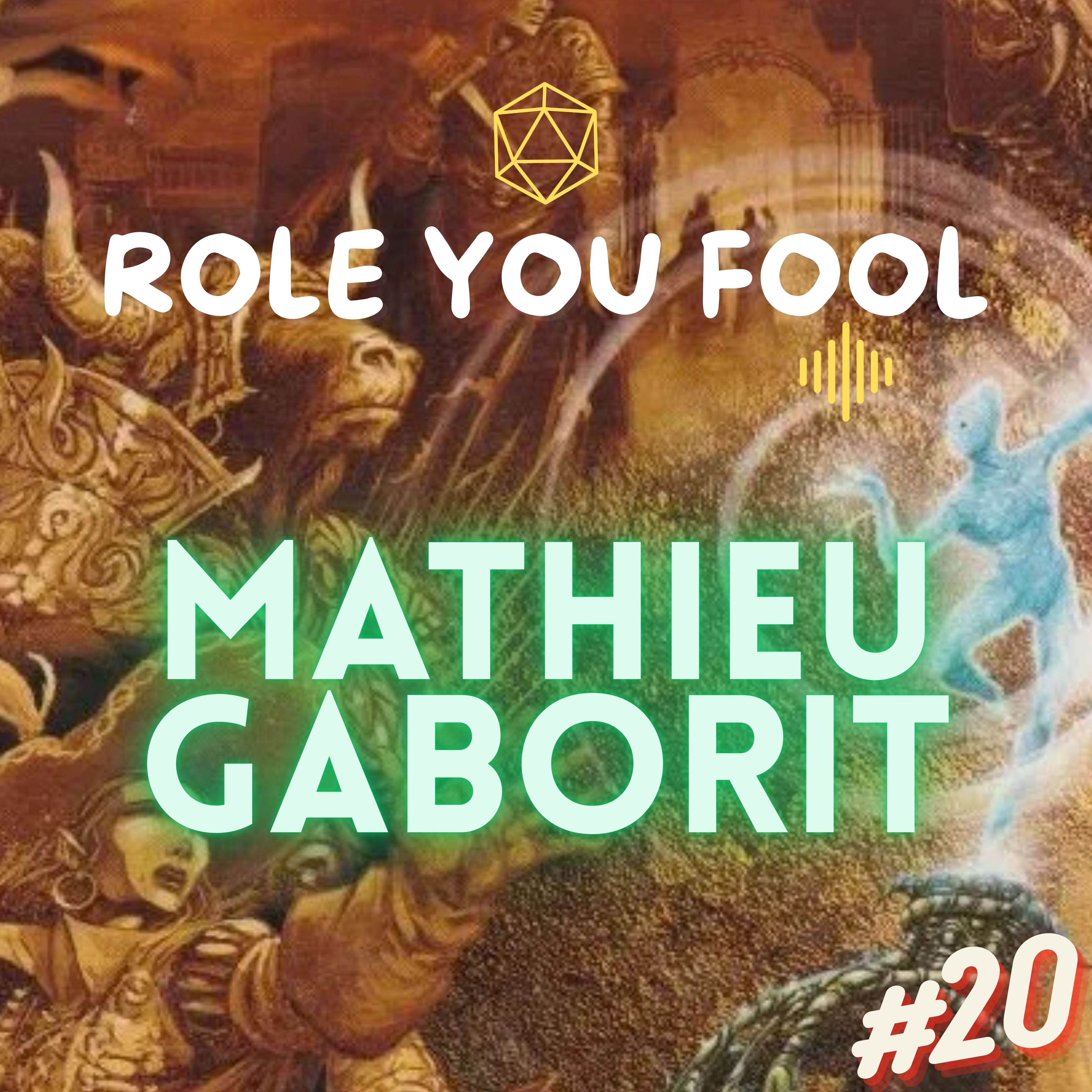 Role You Fool - Mathieu Gaborit